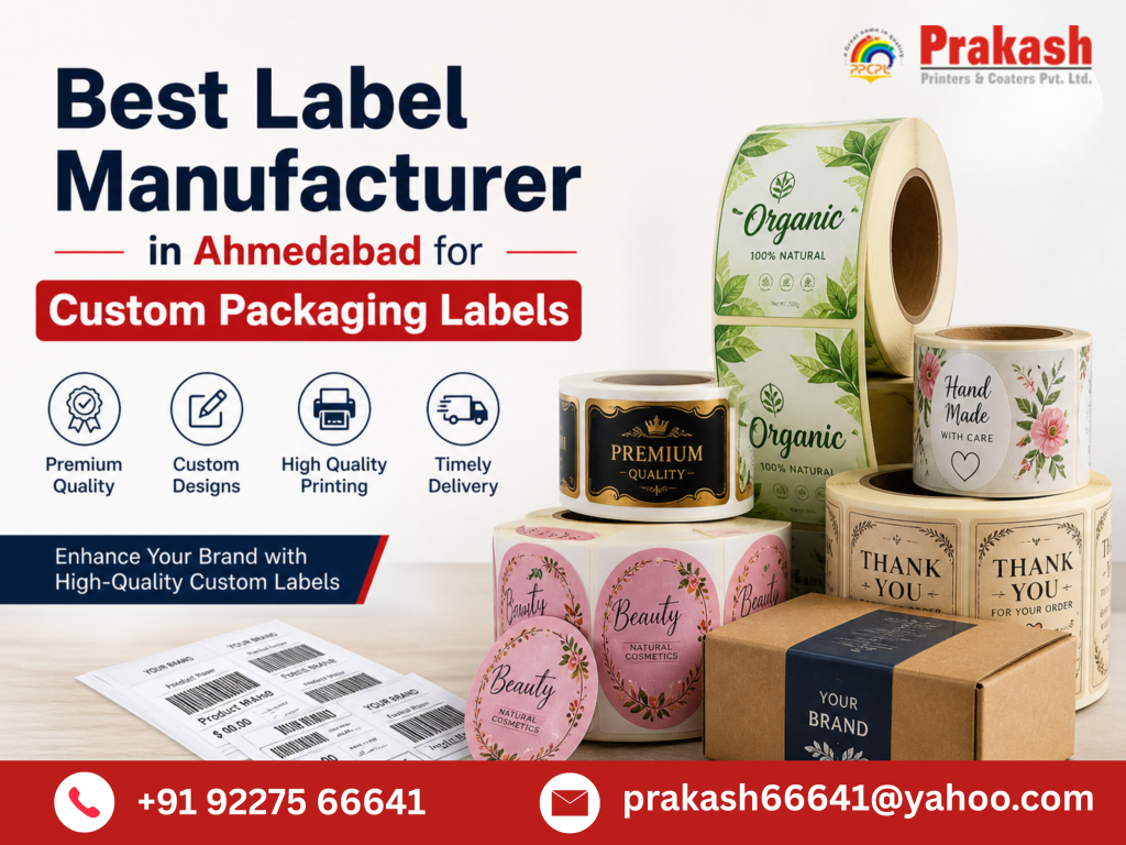 Best Label Manufacturer in Ahmedabad for Custom Packaging Labels